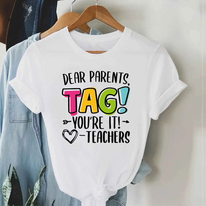 Dear Parents Tag You're It T Shirt