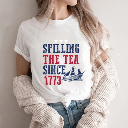 Spilling The Tea Since 1773 TShirt