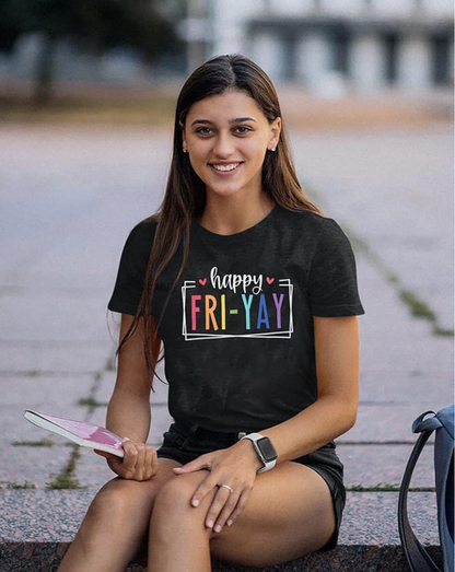 Happy Fri-Yay TShirt